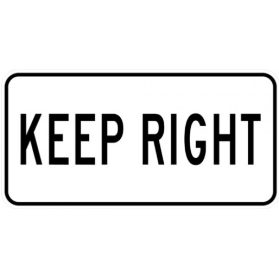 Rb 25 T Keep Right Ts Signs Printing Promo